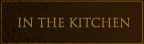 In The Kitchen